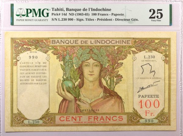 Tahiti Bank Of Indochina 100 Francs 1963 PMG 25
